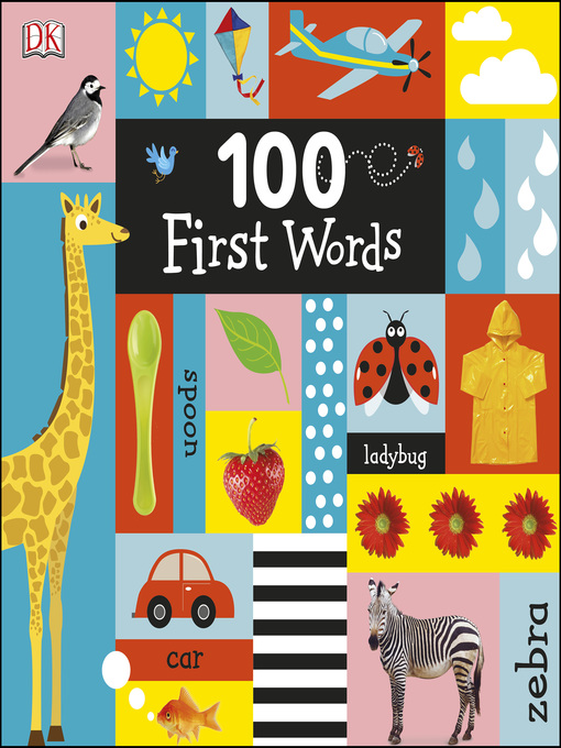 Title details for 100 First Words by DK - Wait list